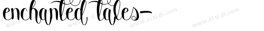enchanted tales字体转换